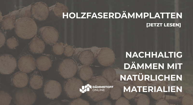 Holzfaserdämmplatten: Die ideale Lösung für nachhaltige Dämmung