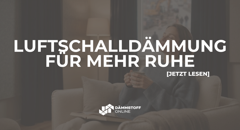 Endlich mehr Ruhe: Luftschalldämmung in Innenräumen, Wänden und Decken
