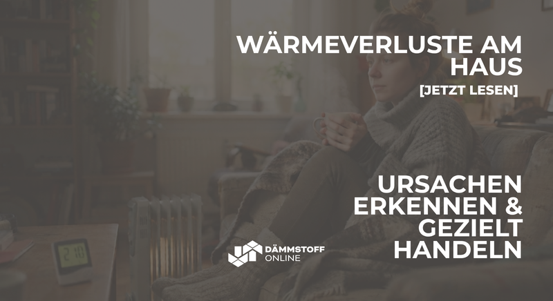Wärmeverlust am Haus: Ursachen, Messung und Maßnahmen